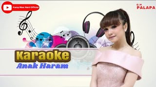 Download lagu Anak Haram Karaoke mp3
