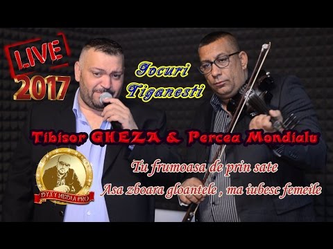 Tibisor GHEZA & Percea MONDIALU - Asa zboara gloantele, ma iubesc femeile - Live 2017