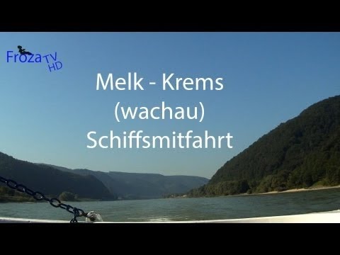 schiffsmitfahrt Melk   krems wachau HD+ Re-cut