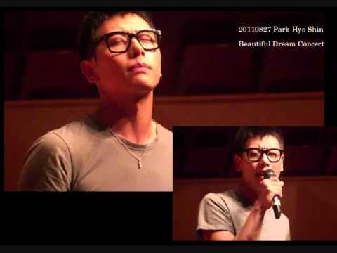 20110827 Park Hyo Shin Beautiful Dream Concert