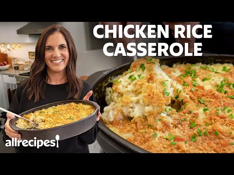 How to Make Chicken Rice Casserole | Get Cookin' | Allrecipes