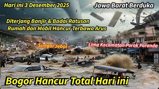 Download lagu JABAR BERDUKA 3/11/2025 !! BARU TERJADI BADAI DAHSYAT & BANJIR BOGOR HARI INI - TORNADO BOGOR mp3