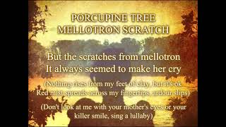 Porcupine Tree - Mellotron Scratch Lyrics