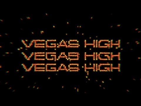 Video thumbnail for Vegas High