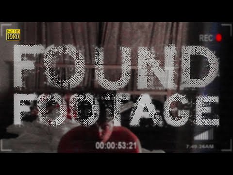 Found Footage