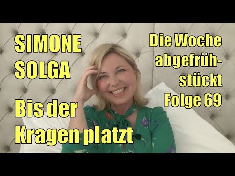 Simone Solga: Bis der Kragen platzt | Folge 69