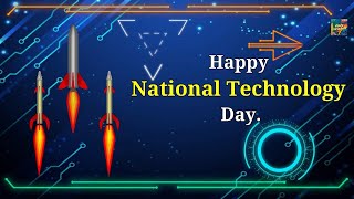 Happy National Technology Day Whatsapp Status Wishes Video Greeting 11 May 2021