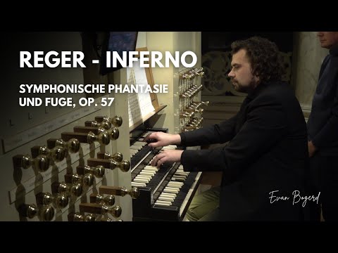 Max Reger - Inferno - Symphonische Phantasie und Fuge, op. 57 - LIVE