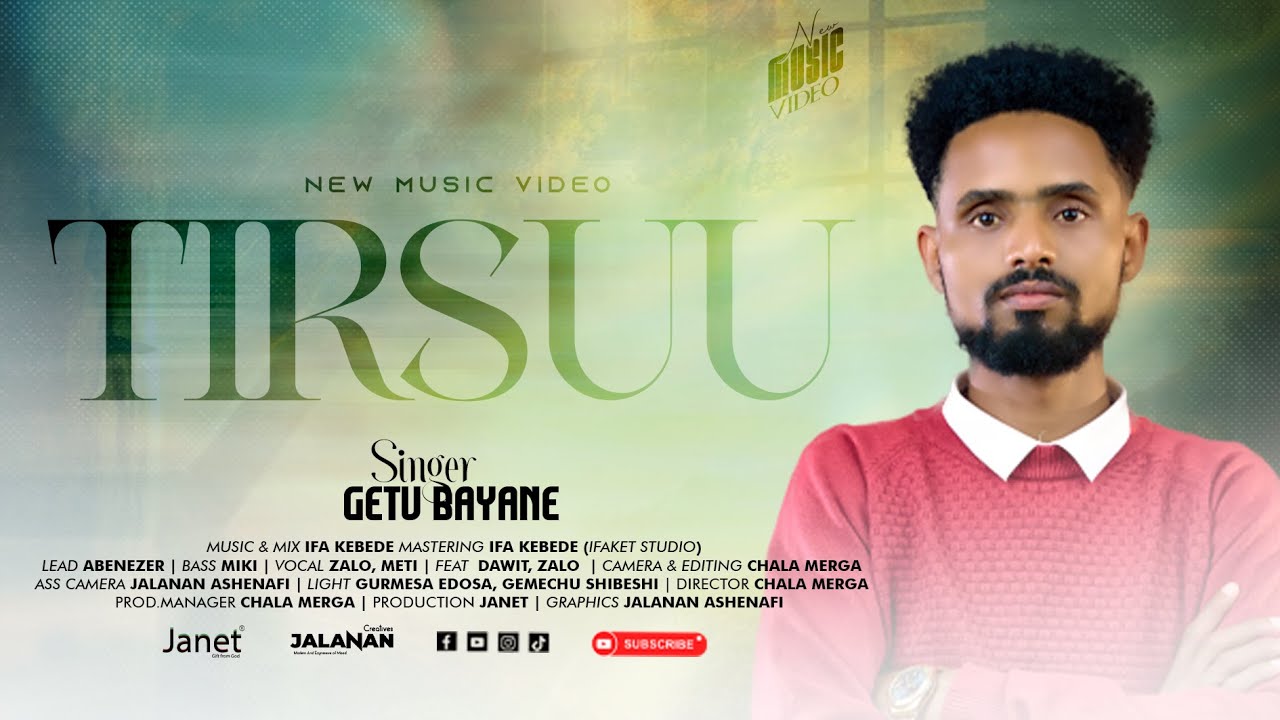 GETU BAYANE | TIRSUU | EGEREE MEDIA