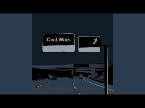 Video thumbnail for Civil Wars