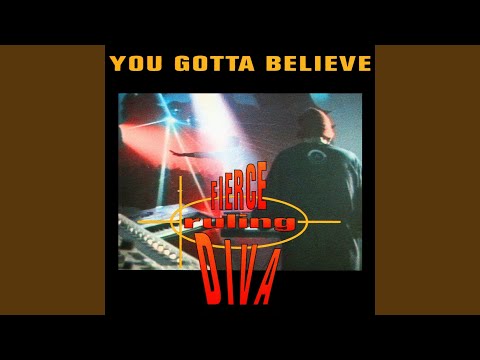 You Gotta Believe (I Believe Mix)