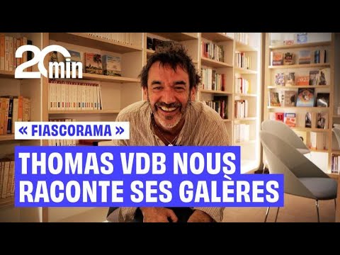 « Fiascorama » : Thomas VDB nous raconte ses galères