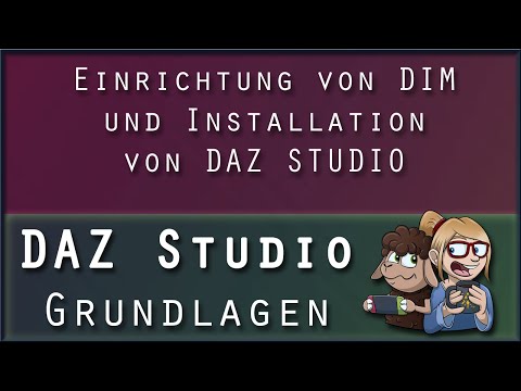 DAZ STUDIO Grundlagen 3 - Einrichtung von DIM und Installation von DAZ STUDIO