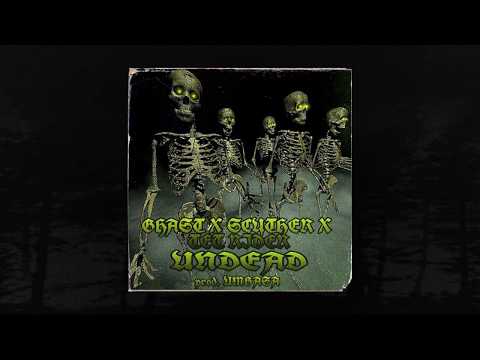 GHAST - UNDEAD w/ SCYTHERMANE & TET RIDER (prod. UMBASA) (Memphis 66.6 Exclusive)