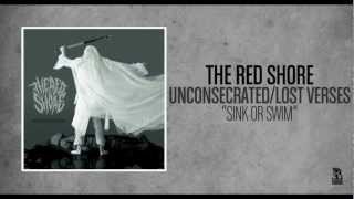 The Red Shore - Sink Or Swim