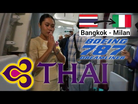 Flying Thai Airways 787-9 Dreamliner | Bangkok To Milan 