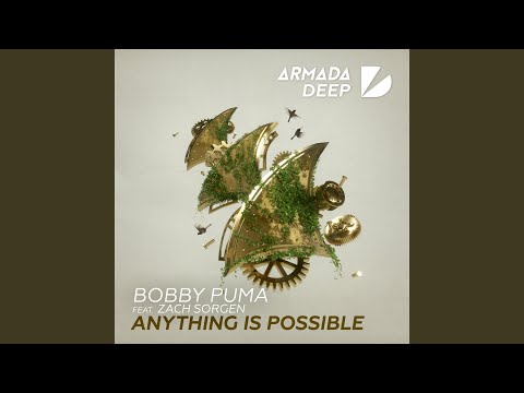 Anything Is Possible