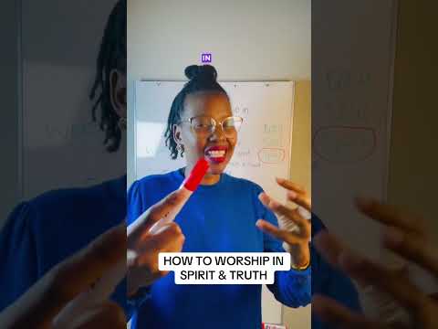 HOW TO WORSHIP God IN SPIRIT AND IN TRUTH‼️ #shorts #short #shortvideo #viralvideo #trending