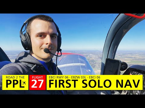 Road to the PPL (#27) - First solo navigation flight (EBCI - EBZW - EBCI) - with ATC (Sonaca 200)