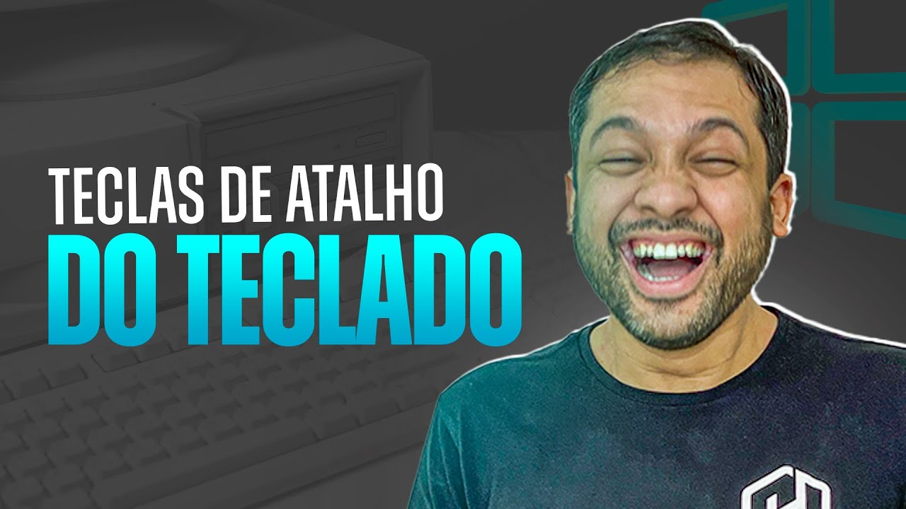 Principais teclas de Atalho do Windows - Aula 25