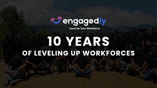 Ten Years of Engagedly: A Journey of People, Purpose, and Progress