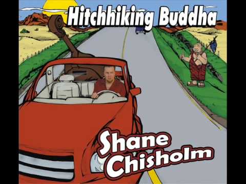 Hitchhiking Buddha...By Shane Chisholm