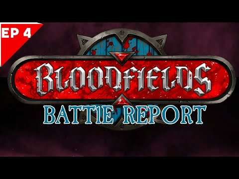 Bloodsaid Ogres vs Undead Dominion Bloodfields Battle Report Ep 4