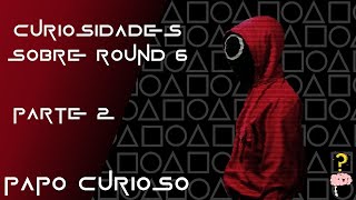 O QUE VOC NO SABIA SOBRE SRIE ROUND 6!! PARTE 2 #shorts