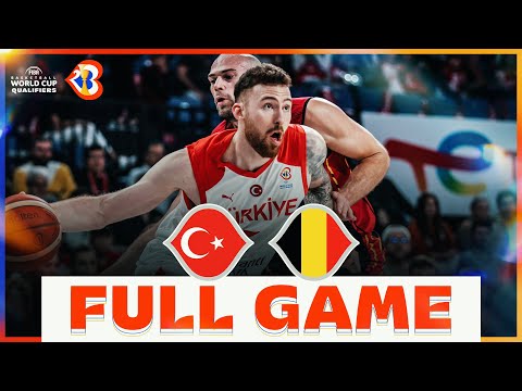 Turkey v Belgium | Basketball Full Game - #FIBAWC 2023 Qualifiers