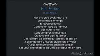 Hier encore, Charles Aznavour // Paroles // Lyrics // Orignal //