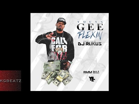 Young Gee - Flexin' [New 2015]