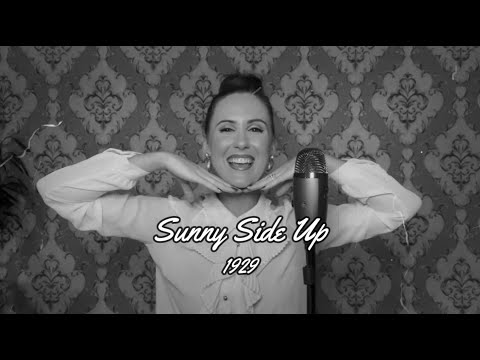 Sunny Side Up  |  1929  |  Forgotten Favourites  |  Nicole Hulett