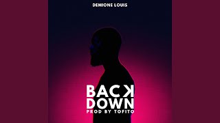 Back Down Music Video