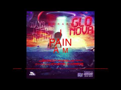 3100 GLO NOVA - I AM PAIN