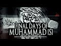 Final Days Of Muhammad [S]