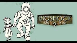Bioshock 2: 16 - Human folly and poor plumbing