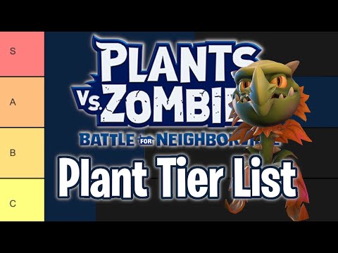 Plant Tier List! Plants vs. Zombies: Battle for Neighborville