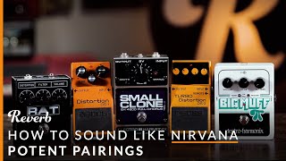 Video thumbnail for Nirvana Guitar Tones with 5 Cheap Pedals | Reverb Potent Pairings by Reverb
