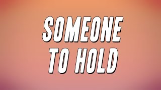 Trey Lorenz - Someone to Hold (Lyrics)