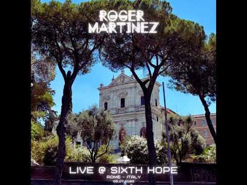 Roger Martinez - 05-Jul-2025 Live at Sixth Hope, Rome, Italy