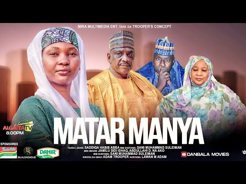 MATAR MANYA Season 1 Episode 3 – Hausa Series 2025 | Full Episode | Trending Hausa Drama.