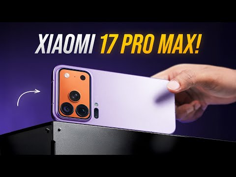 Xiaomi 17 Pro Max: iPhone for Android!