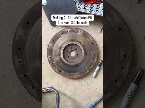 Making an 11 inch clutch fit my Turbo ford 300 inline 6 #blaster #blasterpartner