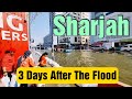 UAE - Sharjah Three Days After The Rain Flood 21-4-2024