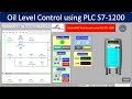Oil Level Control Using Real PLC S7 1200 In TIA Portal V15 Siemens Animation HMI SCADA Runtime
