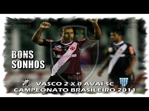 Vasco vs. Avaí-SC - Brazilian Championship 2011 "12 Years Ago"