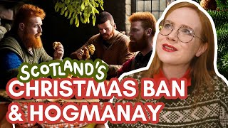Scottish Christmas & Hogmanay: History, traditions and tips for visiting!