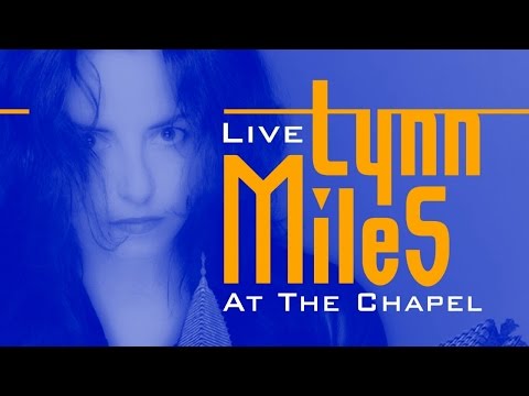 Thumbnail for Lynn Miles Live at The Chapel 2003 Full Concert by Lynn Miles