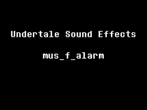 Undertale Sound Effects - mus_f_alarm