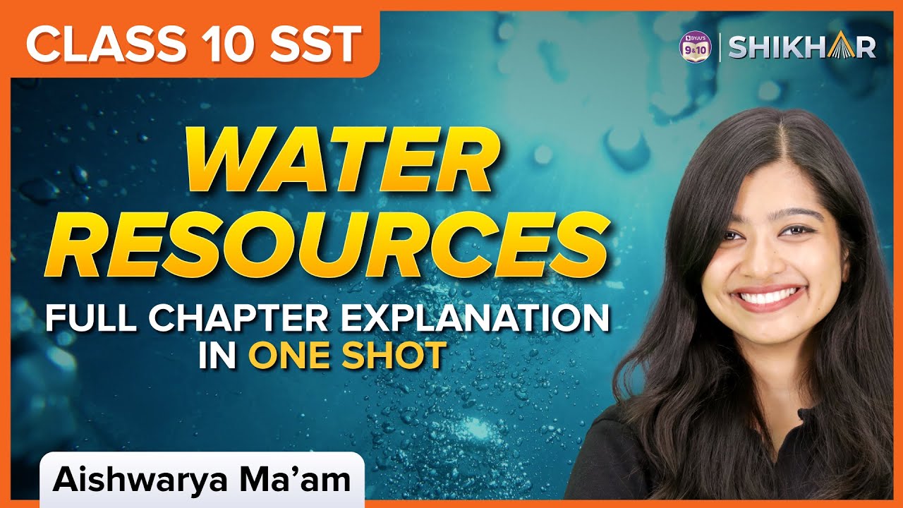 Water Resources in One Shot | Class 10 | Geography | Social Sciences